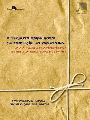 cover image of O produto embalagem--da produção ao marketing